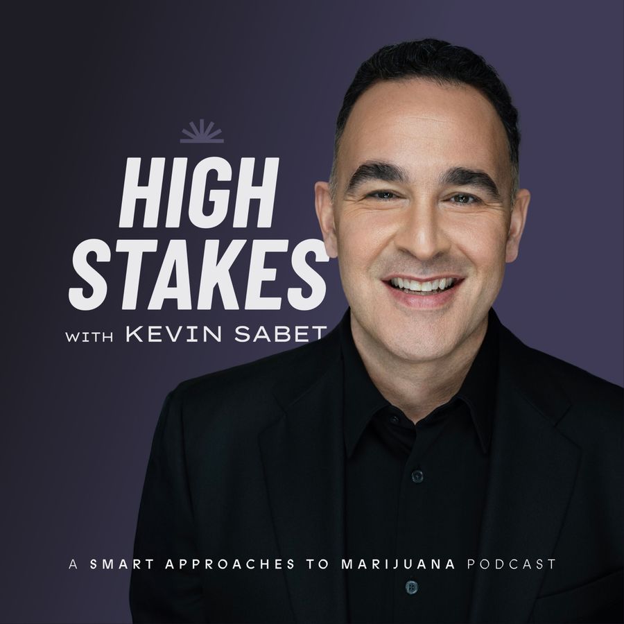 High Stakes with Kevin Sabet podcast art